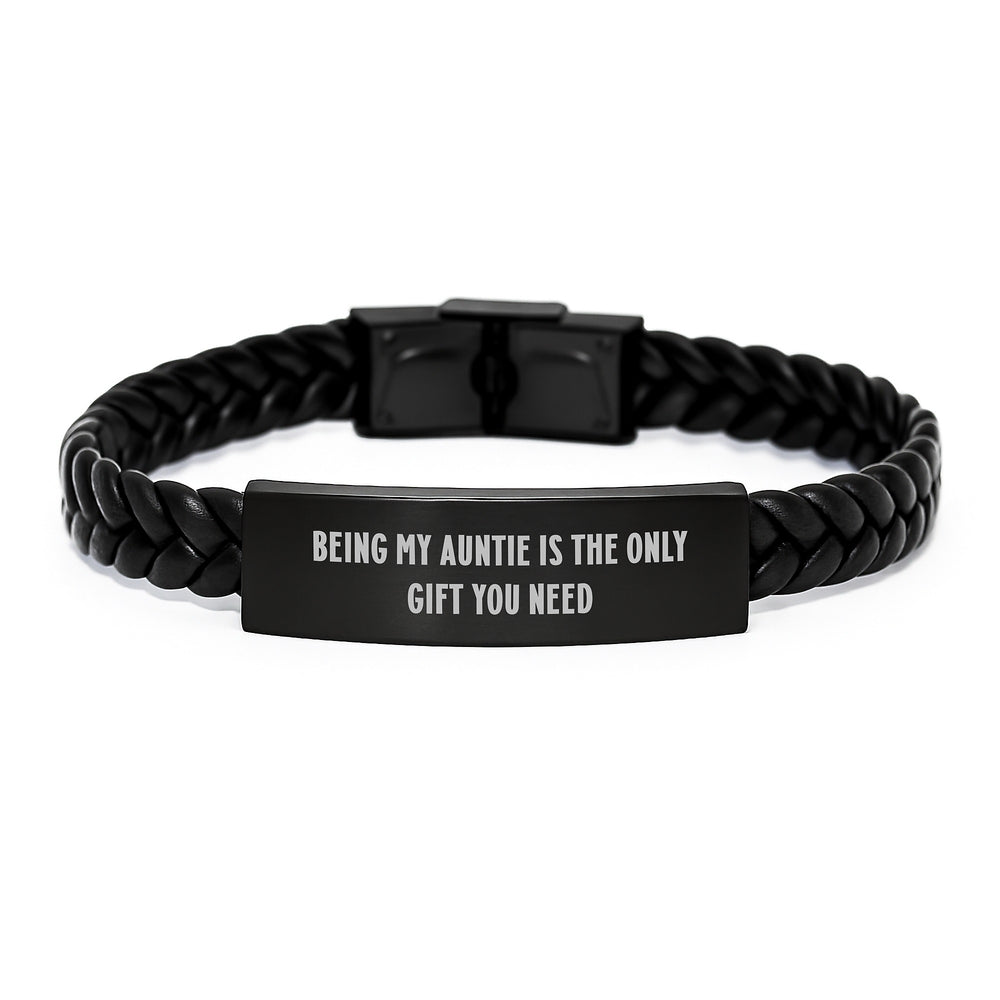 Funny Auntie Gifts, Being My Auntie Is The Only Gift You Need, Interlaced Leather Bracelet for Birthday, Gifts from Family to Auntie - Image 1