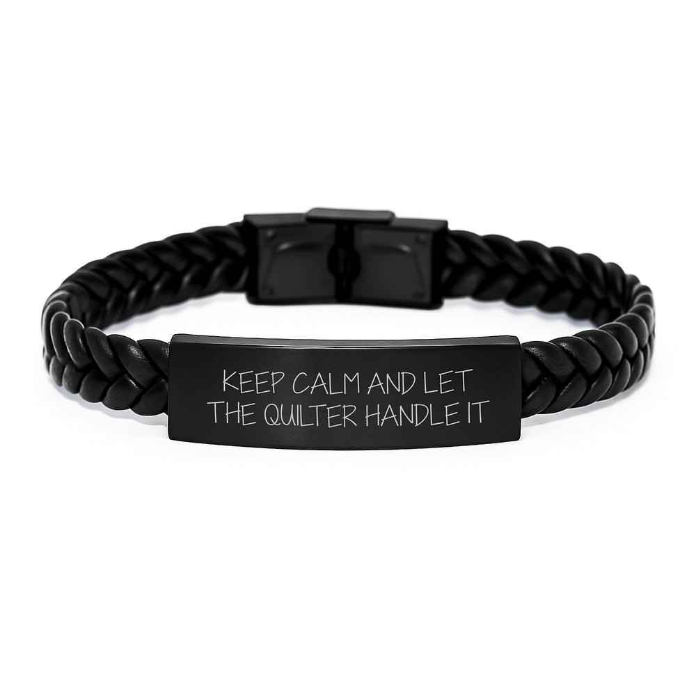 Quilter Gifts from Friends, 'Keep Calm And Let The Quilter Handle It' Interlaced Leather Birthday Unique Gift for Men, Women, Quilter Enthusiasts, Coworkers, Family - Image 1