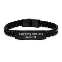 Load image into Gallery viewer, Funny Podiatrist Gifts - &#39;I Can&#39;t Keep Calm I&#39;m A Podiatrist&#39; Interlaced Leather Bracelet for Birthday, Gifts from Friends to Podiatrist, Unique Men&#39;s Accessories - Image 1
