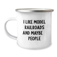 Load image into Gallery viewer, Model Railroads Enthusiasts Gifts from Friends for Birthday Fun, I Like Model Railroads And Maybe 3 People, Stainless Steel Camping Mug, 12 oz, Funny Quote - Image 1
