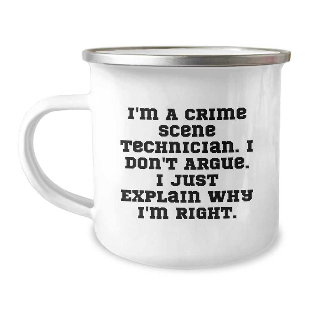 Funny Gifts from Friends for Crime Scene Technician - 'I'm Right' Camping Mug - Unique Christmas Unique Gifts for Men, Women, and Family - Insulated Stainless Steel Mug with Enamel Finish - Image 1