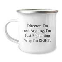 Load image into Gallery viewer, Funny Director Gifts, Director Camping Mug, &#39;I&#39;m Not Arguing. I&#39;m Just Explaining Why I&#39;m Right., Gifts from Friends, Gifts for Director - Image 1
