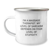 Load image into Gallery viewer, Massage Therapist Humor Gifts from Friends for Birthday, Camping Mug with Sarcasm Quote, 12 oz Stainless Steel with Enamel Finish - Image 1
