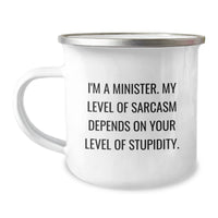 Load image into Gallery viewer, Funny Sarcasm Minister Gifts for Men, Unique Camping Mug for Christmas Unique Gifts from Family Friends - Image 1
