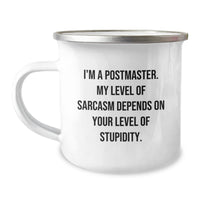 Load image into Gallery viewer, Funny Postmaster Gifts - I&#39;m A Postmaster Mug, Camping Mug for Christmas Unique Gifts from Friends, Coworkers, Family - Image 1
