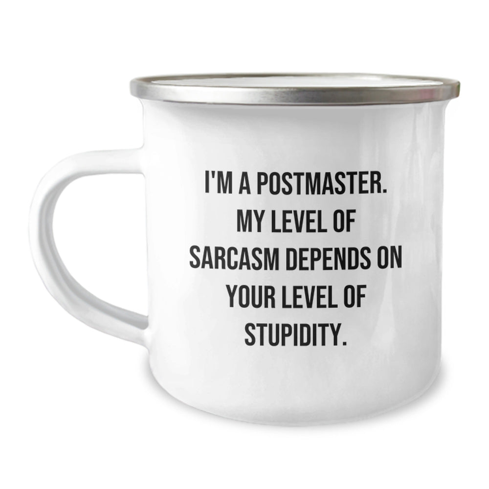 Funny Postmaster Gifts - I'm A Postmaster Mug, Camping Mug for Christmas Unique Gifts from Friends, Coworkers, Family - Image 1