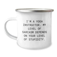 Load image into Gallery viewer, Funny Yoga Instructor Gifts from Friends for Men or Women - Sassy Camping Mug, I&#39;m A Yoga Instructor - 12 oz Stainless Steel Enamel Finish - Image 1
