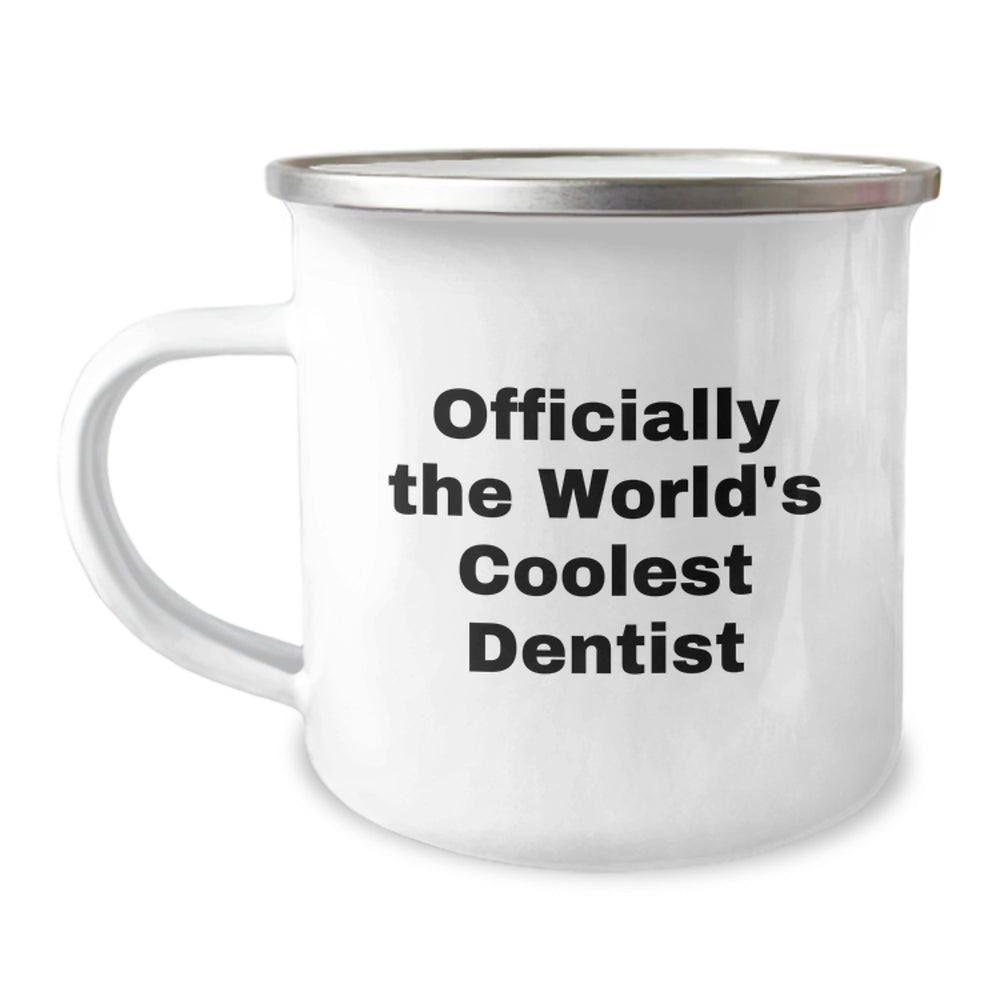 Funny Dentist Quotes, Camping Mug Gifts from Friends and Family for Men and Women, Unique Christmas Unique Gifts - Image 1