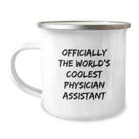 Load image into Gallery viewer, Gifts from Friends, Funny Physician Assistant Christmas Unique Gifts, Officially The World&#39;s Coolest PA Camping Mug - Stainless Steel - Image 1
