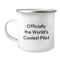 Load image into Gallery viewer, Funny Pilot Gifts from Friends, Christmas Unique Pilot Mugs for Pilot Enthusiasts, Officially The World&#39;s Coolest Pilot Camping Mug - Image 1
