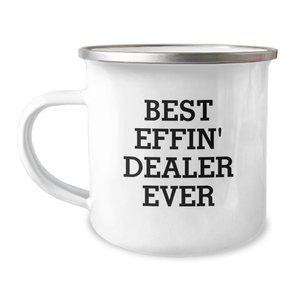 Funny Dealer Gifts for Men Christmas Unique Presents from Friends - Best Effin' Dealer Ever Camping Mug - Image 1