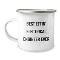 Load image into Gallery viewer, Funny Electrical Engineer Graduation Gift from Friends - Best Effin&#39; Electrical Engineer Ever Camping Mug for Men - Image 1
