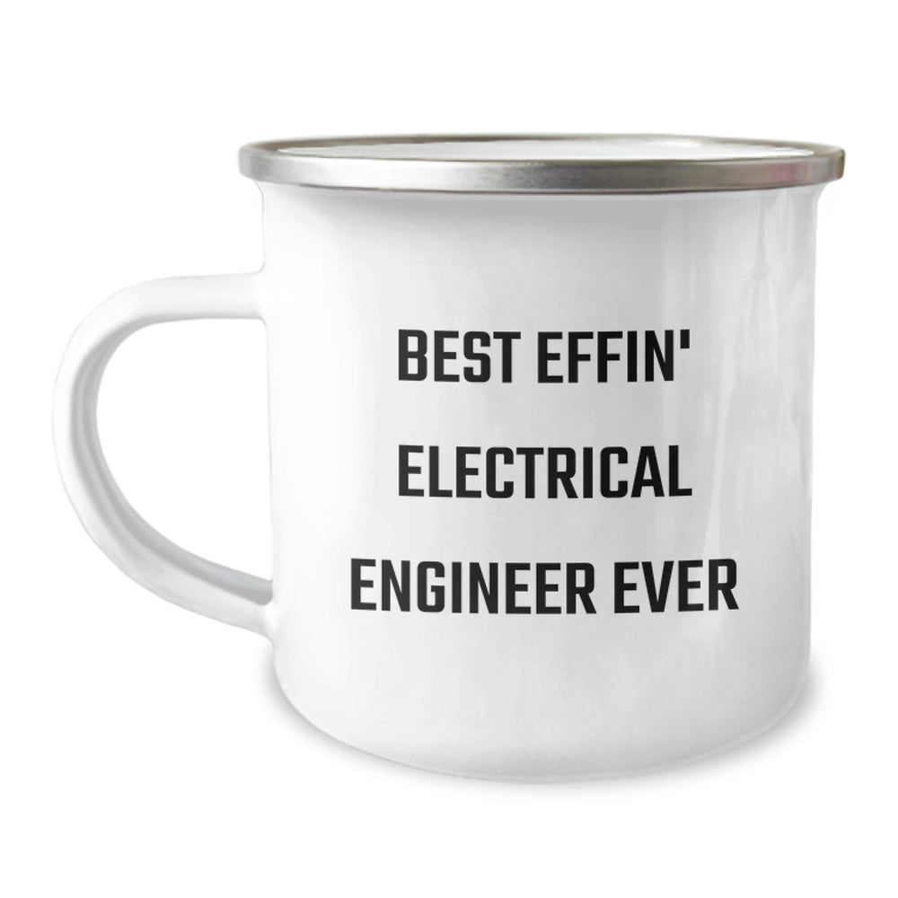 Funny Electrical Engineer Graduation Gift from Friends - Best Effin' Electrical Engineer Ever Camping Mug for Men - Image 1