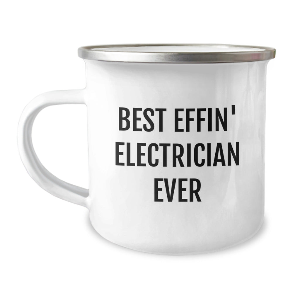 Funny Electrician Gifts from Friends and Family - Best Effin' Electrician Ever Quote on Camping Mug for Electrician, Birthday Unique Gifts - Image 1