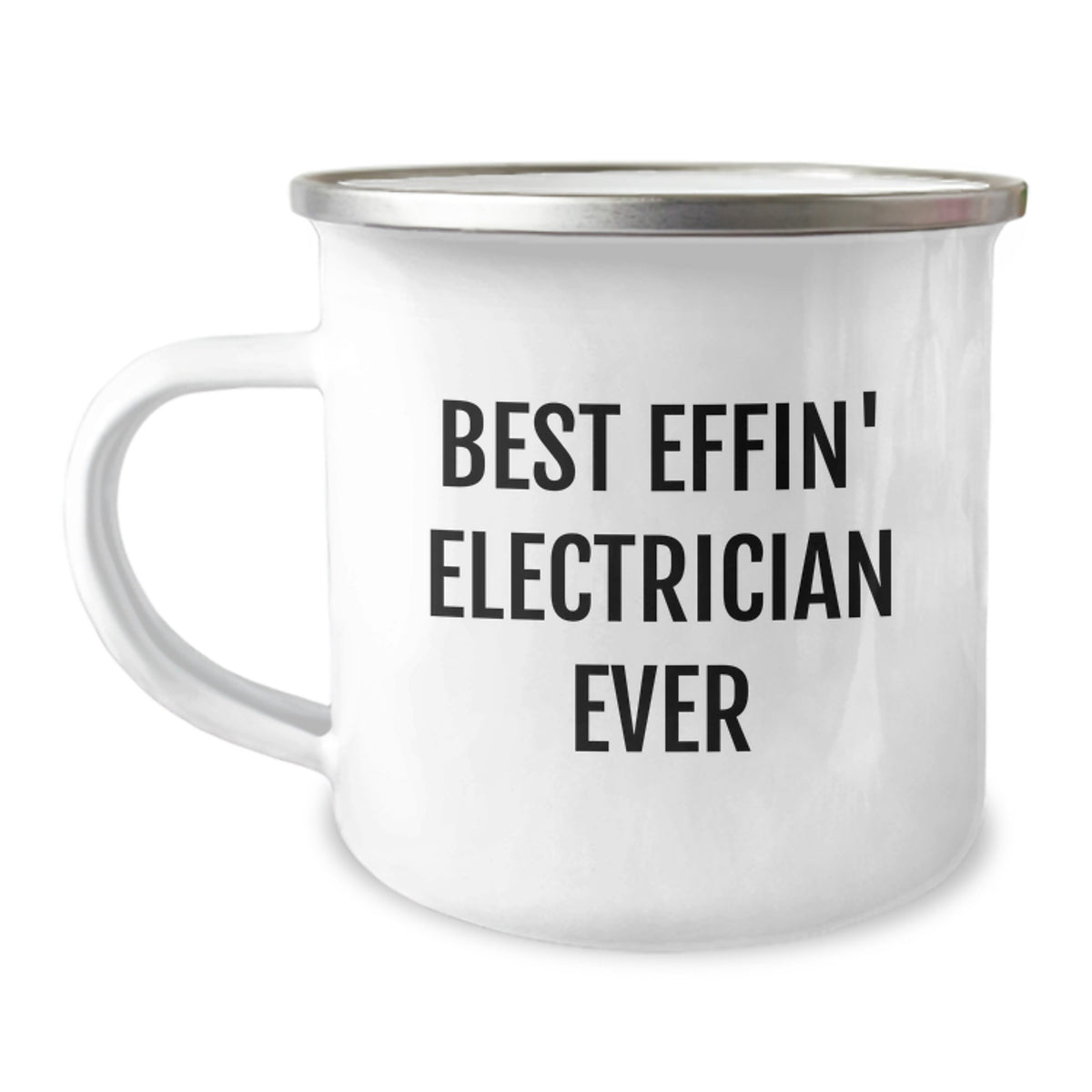 Funny Electrician Gifts from Friends and Family - Best Effin' Electrician Ever Quote on Camping Mug for Electrician, Birthday Unique Gifts - Image 1