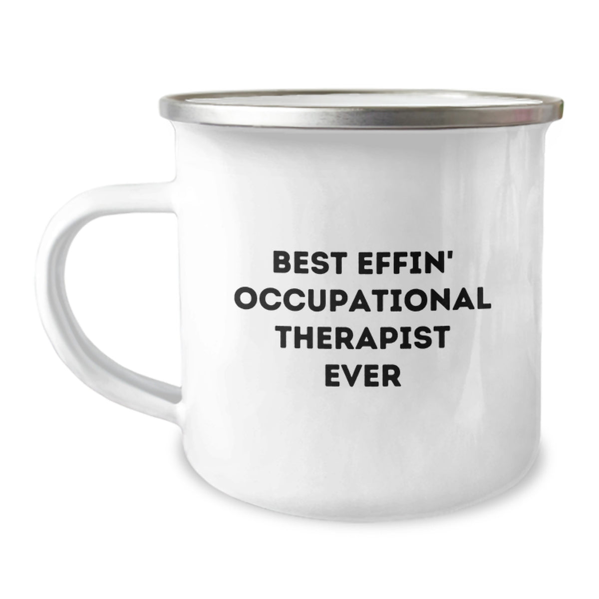 Funny Occupational Therapist Gifts from Friends for Occupational Therapist Birthday Unique Camping Mugs Best Effin' Occupational Therapist Ever - Image 1