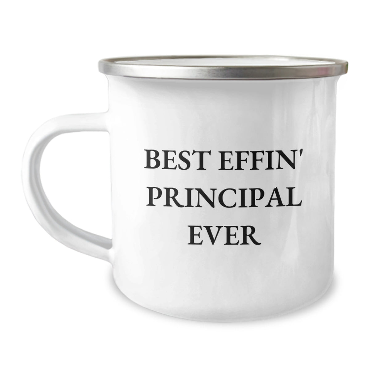 Funny Principal Camping Mug Gifts for Him Best Effin' Principal Ever, Great Christmas Unique Gifts from Friends, Coworkers, or Family - Image 1