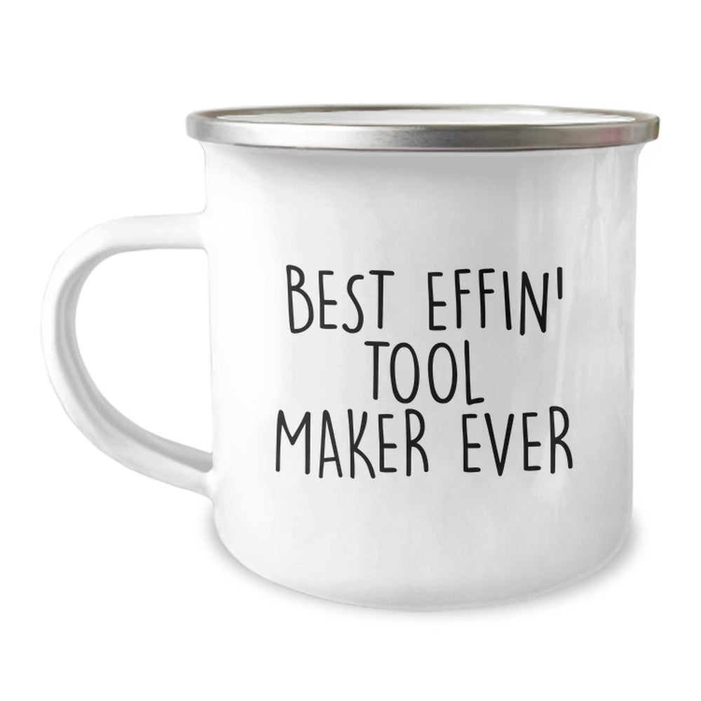 Funny Camping Mug for the Best Effin' Tool Maker Ever, Unique Tool Maker Gifts from Men, Christmas Unique Gifts for Tool Makers - Image 1