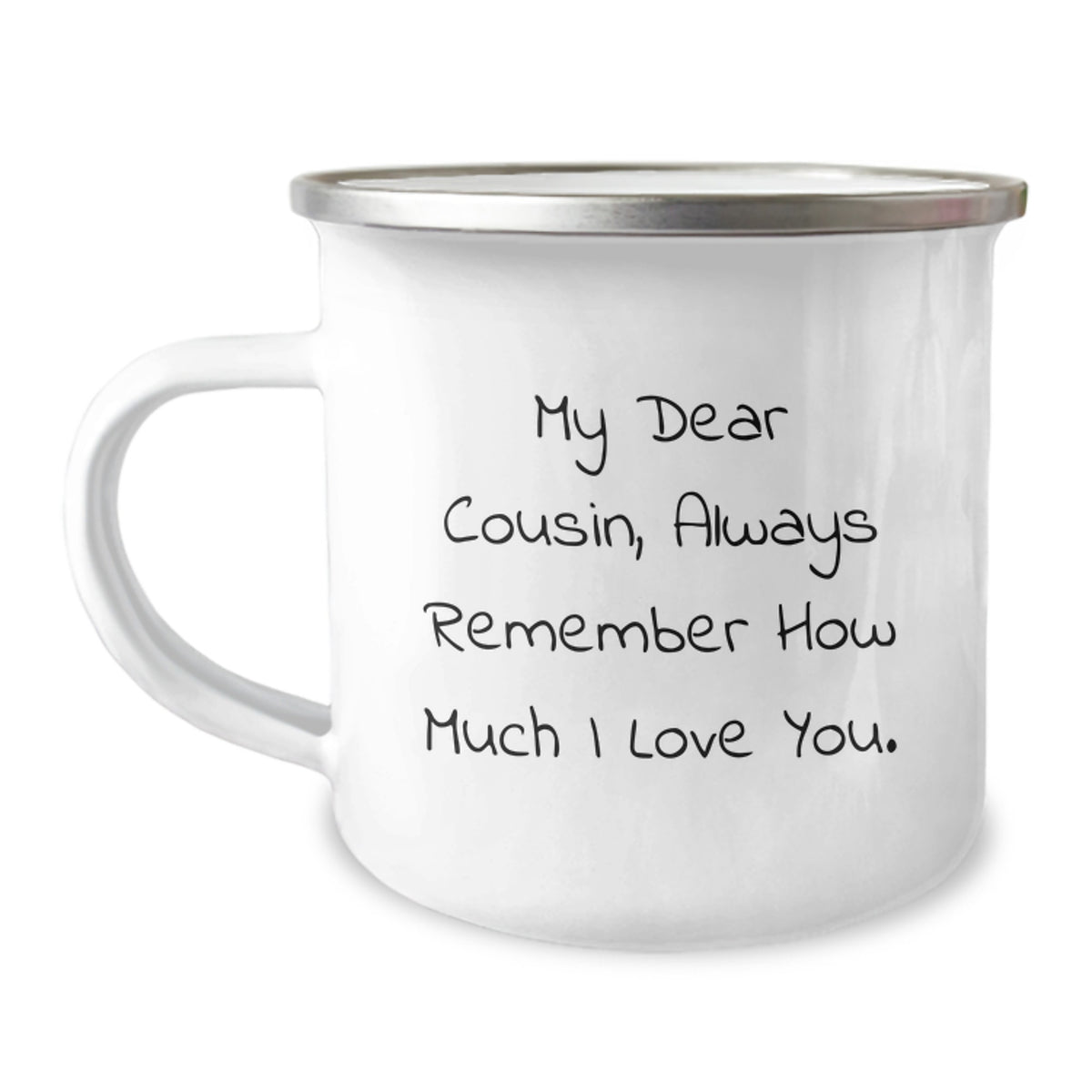 Cousin Birthday Unique Gifts from Men, Funny Quote Camping Mug, 12 oz Stainless Steel Enamel Finish, Gifts for Cousin - Image 1