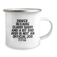 Load image into Gallery viewer, Funny Driver Gifts for Him, Camping Mug with Sassy Quote, Perfect Christmas Memorable Presents for Drivers - Image 2
