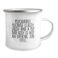Load image into Gallery viewer, Funny Gifts from Men to Friends - Psychiatrist Camping Mug with Quote - Best Christmas Unique Gifts for Family and Coworkers - Image 2
