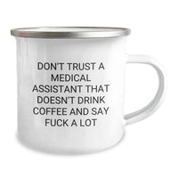 Load image into Gallery viewer, Medical Assistant Gifts for Christmas - Funny &#39;Don&#39;t Trust a Medical Assistant&#39; Camping Mug for Doctors, Nurses, and Medical Staff - Gifts from Friends, Family, and Coworkers - Image 2
