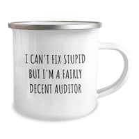 Load image into Gallery viewer, Funny Auditor Gifts for Men Christmas Unique Mugs from Friends - I Can&#39;t Fix Stupid But I&#39;m A Fairly Decent Auditor - Image 2
