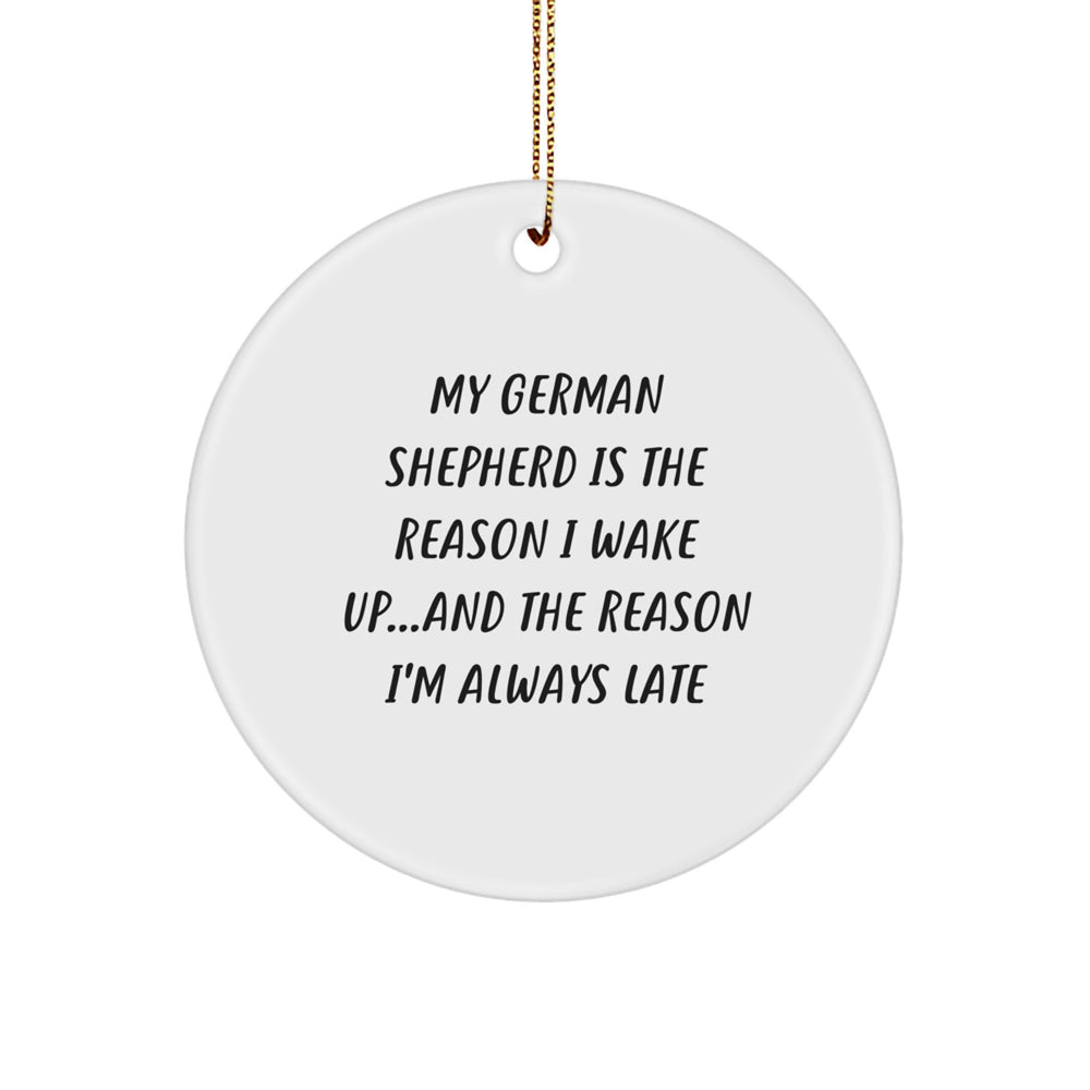 German Shepherd Dog Gifts: Funny Quote Circle Ornament, Gifts from Friends for German Shepherd Dog Lovers, Christmas Unique Gifts - Image 1