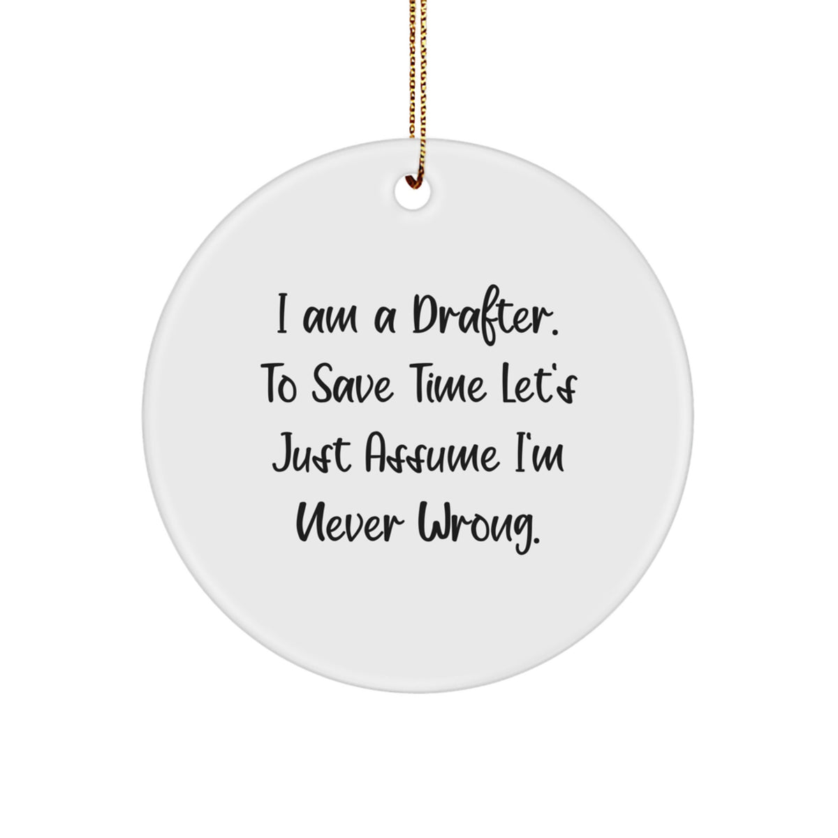 Funny Drafter Gifts from Friends to Draftees, Draftee Circle Ornament for Christmas - Image 1