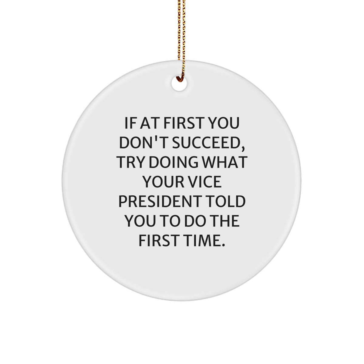 Funny Vice President Christmas Circle Ornament Gifts from Friends, Gifts for Vice President - Image 1