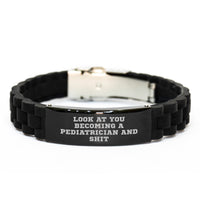 Load image into Gallery viewer, Funny Glide lock Clasp Pediatrician Gift for Graduation - &#39;Look At You Becoming A Pediatrician And Shit&#39; - Gifts from Family to Pediatrician, Gifts for Pediatrician - Image 1
