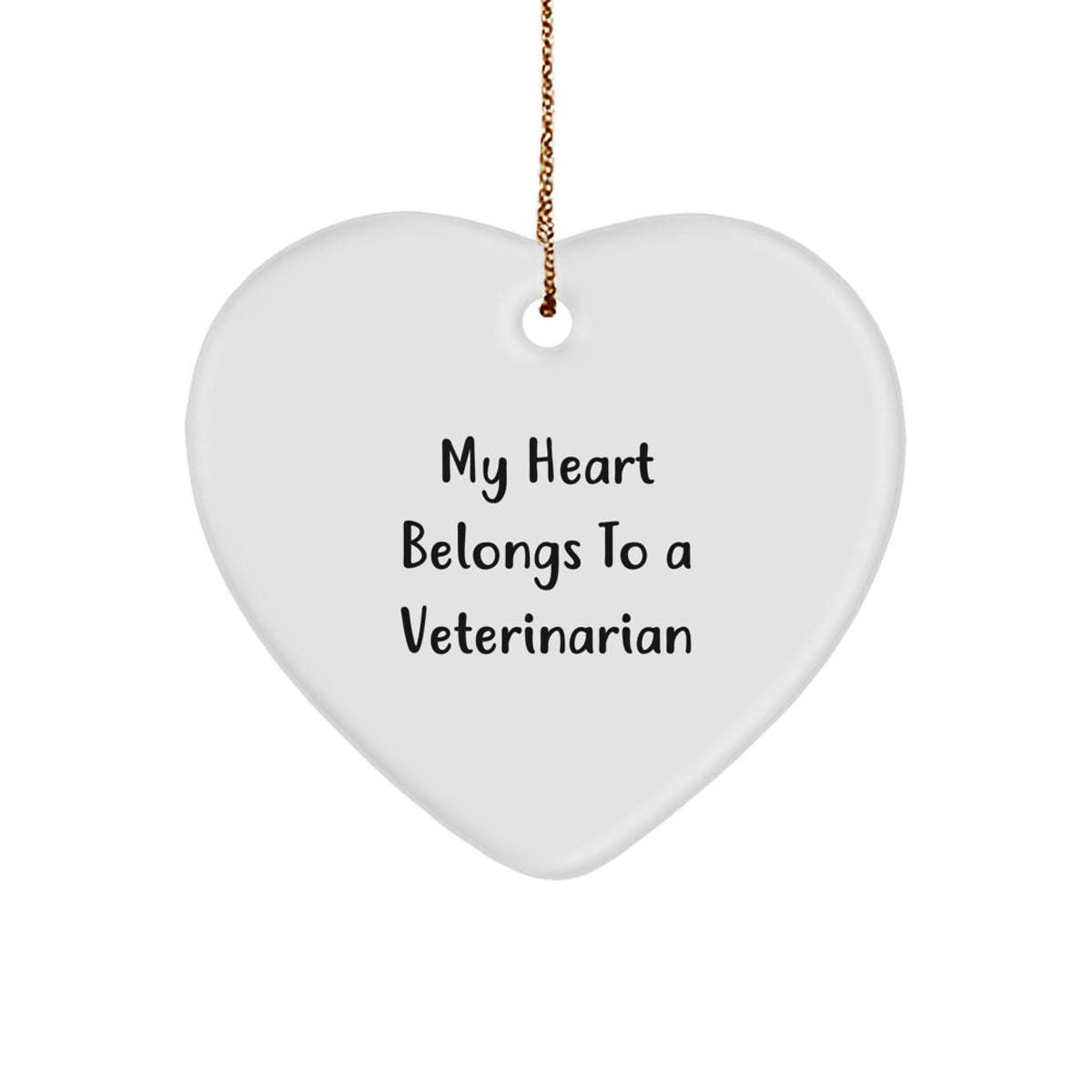 Funny Veterinarian Heart Ornament Gifts from Friends or Family for Christmas, 'My Heart Belongs To A Veterinarian' Unique Heart Shaped Decor - Image 1