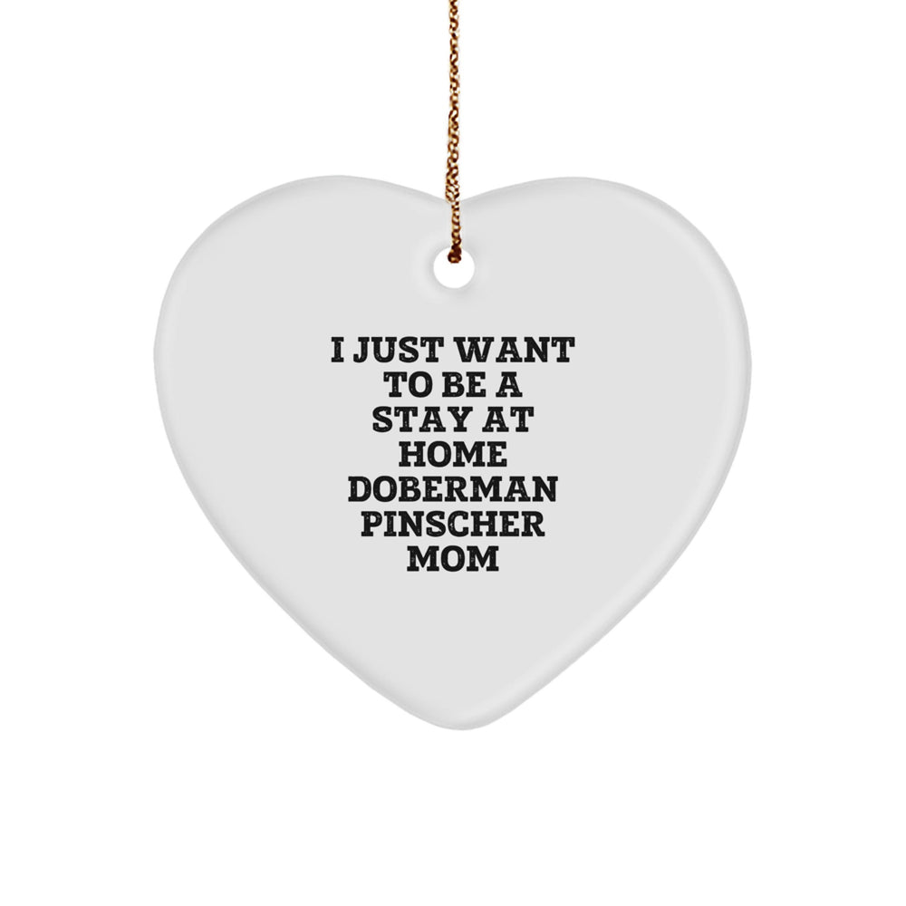 Doberman Pinscher Dog Mom Funny Heart Ornament Gifts from Family, Gifts for Doberman Pinscher Dog Enthusiasts This Christmas - Image 1
