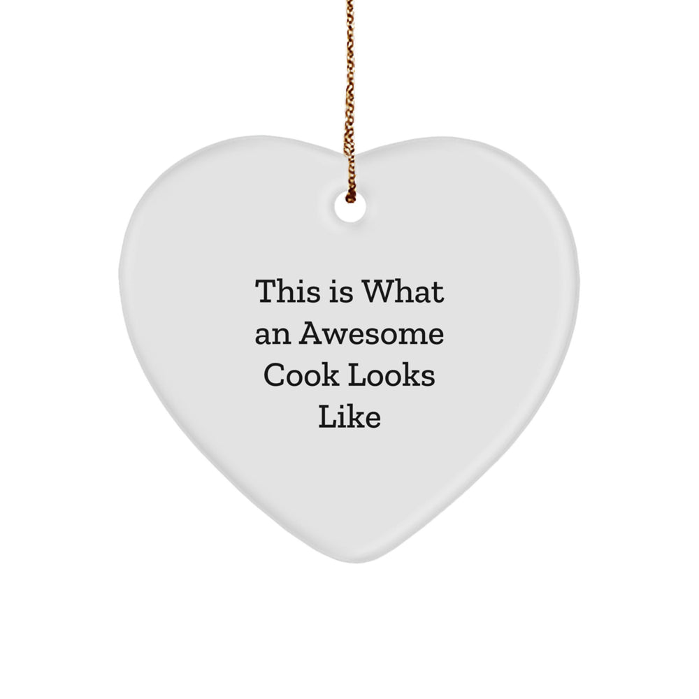 This Is What An Awesome Cook Looks Like, Funny Cook Gifts for Men, Women, Friends, and Family, Heart Ornament for Christmas - Image 1