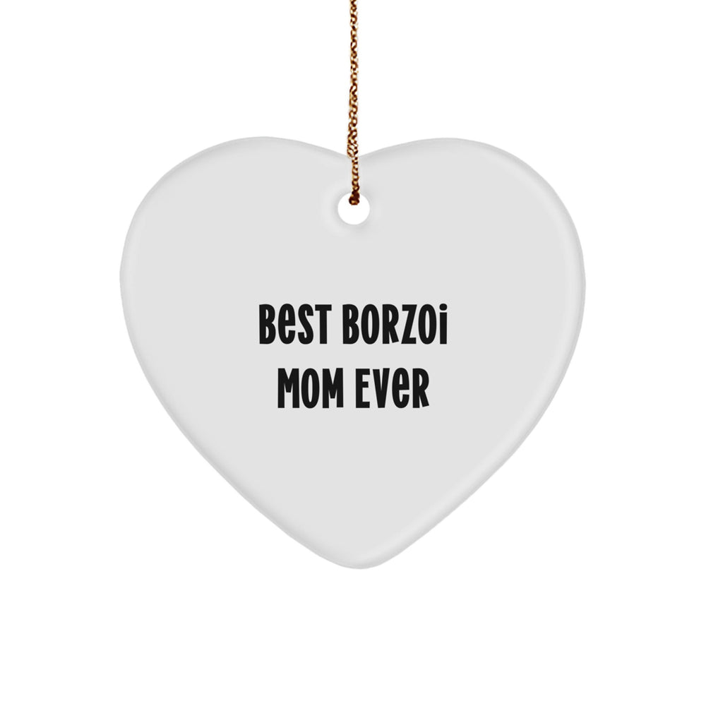 Borzoi Dog Lovers Gifts from Best Borzoi Mom Ever, Heart Ornament for Christmas - Image 1
