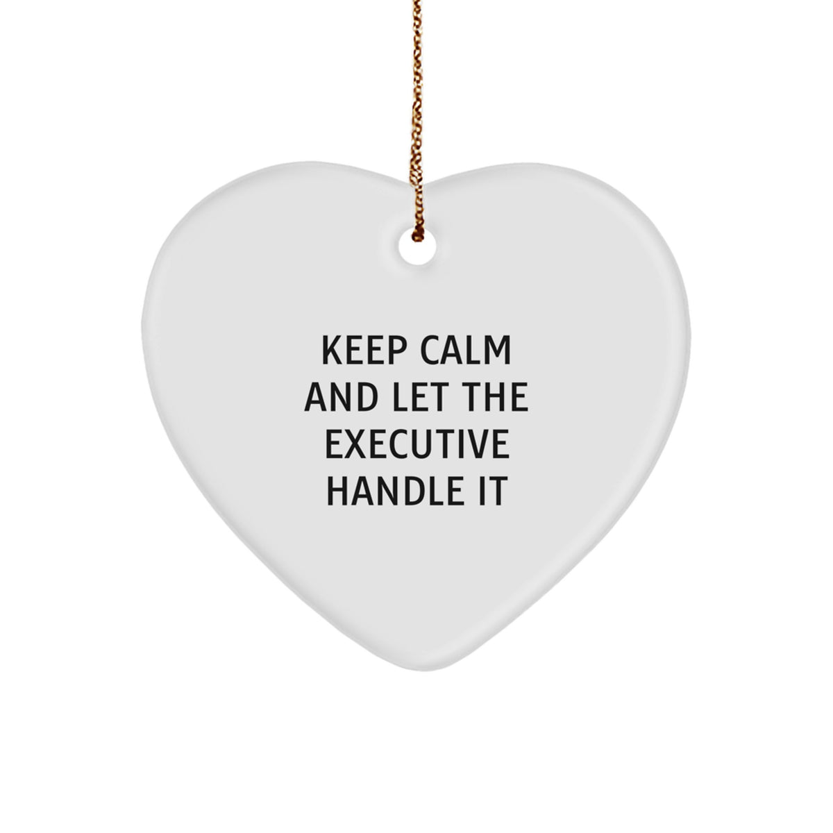 Funny Executive Christmas Heart Ornament Gifts from Men to Executive - Image 1