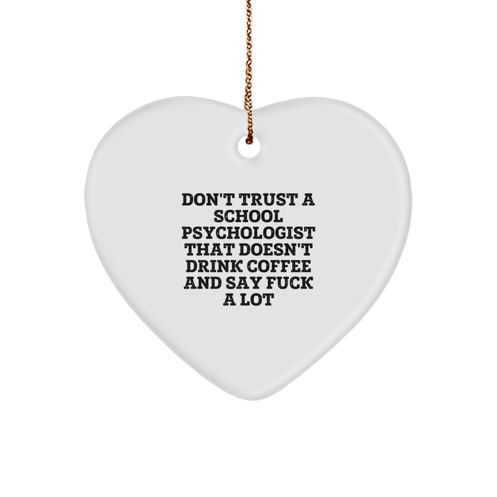 Funny Gifts from Men for School Psychologists, Unique Christmas Unique Gifts for School Psychologist Friends, Don't Trust a School Psychologist Without Coffee - Image 1