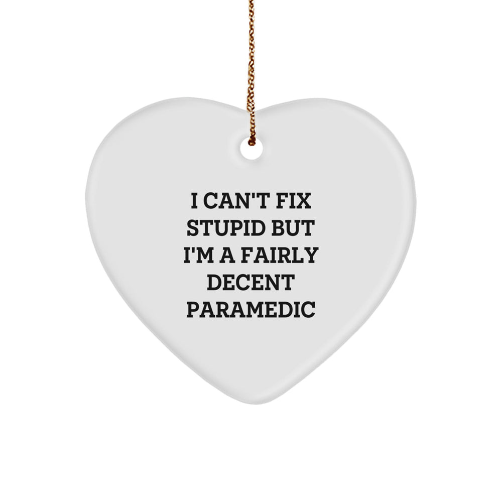 Funny Rescue Worker Quote Heart Ornament Gifts from Friends for Rescue Worker Christmas Unique Presents - Image 1