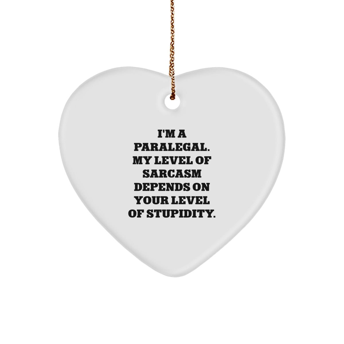 Funny Paralegal Heart Ornament Gifts from Friends to Paralegal Coworkers for Christmas - Image 1