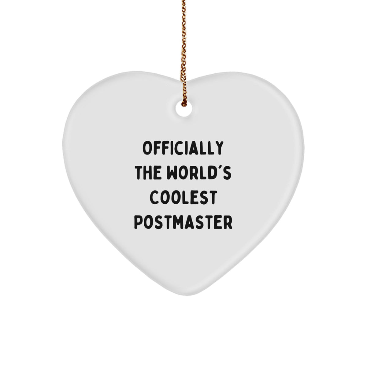 Funny Postmaster Gifts from Friends, Heart Ornament for Men, Women, or Family - 'Officially The World's Coolest Postmaster' Quote, Christmas Unique Presents - Image 1
