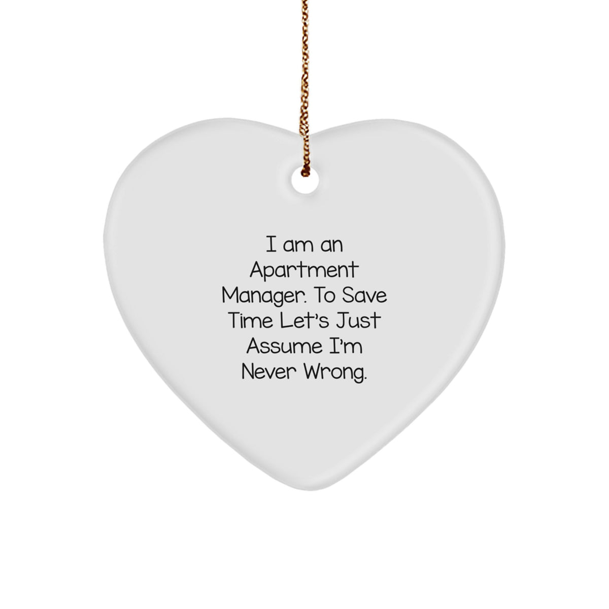 Funny Apartment Manager Heart Ornament, Gifts from Friends, for Apartment Manager, Christmas Unique Gifts - Image 1