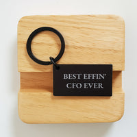Load image into Gallery viewer, Funny CFO Gifts from Friends, Best Effin&#39; Cfo Ever Keychain for Birthday Unique Gifts to CFOs, &#39;Best Effin&#39; Cfo Ever&#39; Stainless Steel Keychain - Image 2
