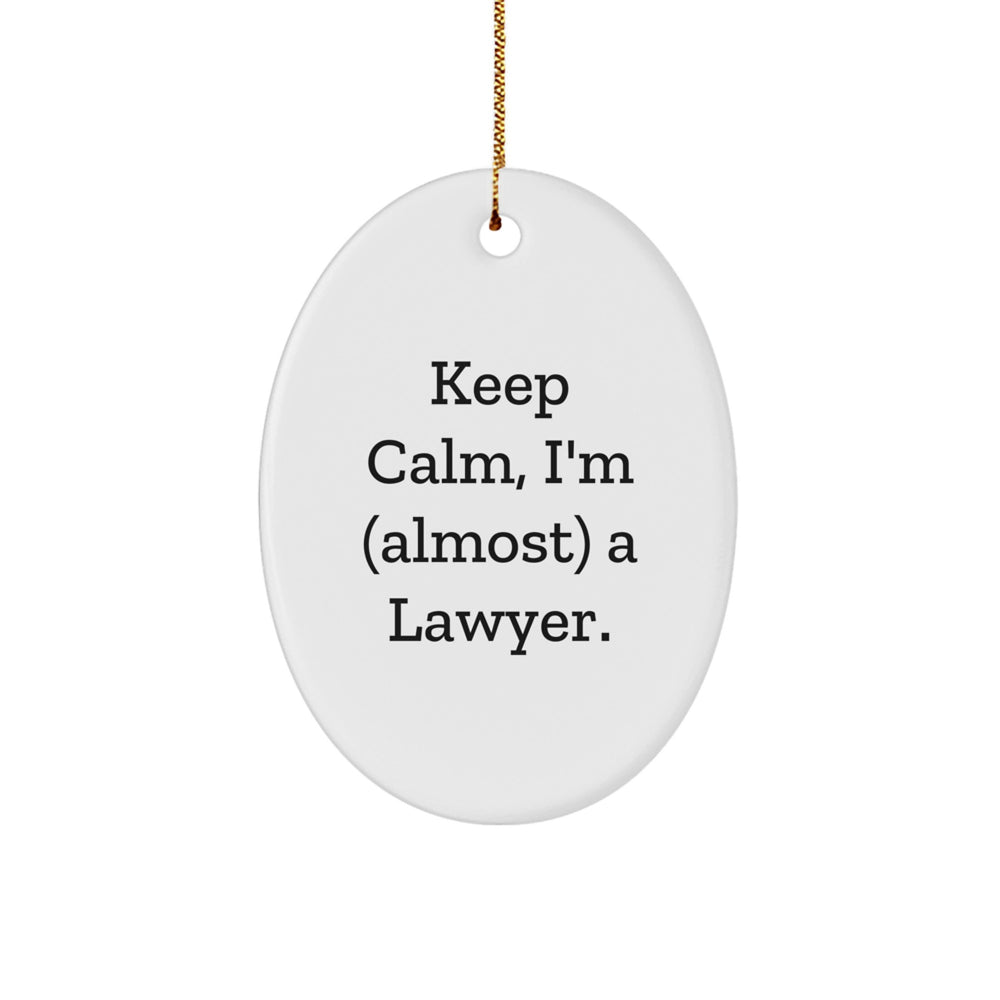 Funny Lawyer Gifts - Keep Calm, I'm (almost) A Lawyer. Oval Ornament for Christmas - Image 1