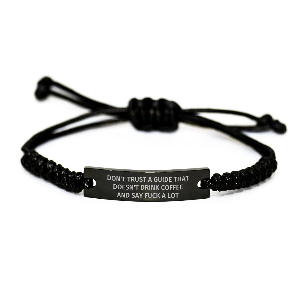 Funny Guide Rope Bracelet Gifts for Men from Friends at Christmas, 'Don't Trust A Guide That Doesn't Drink Coffee' - Image 1