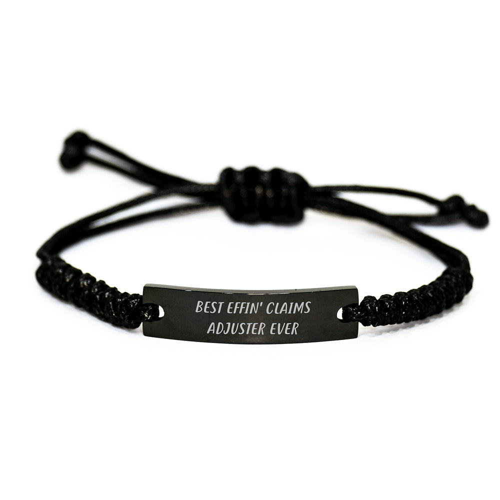 Funny Claims Adjuster Rope Bracelet Gifts for Men Claims Adjuster from Friends - Best Effin' Claims Adjuster Ever Christmas Unique Gifts - Image 1