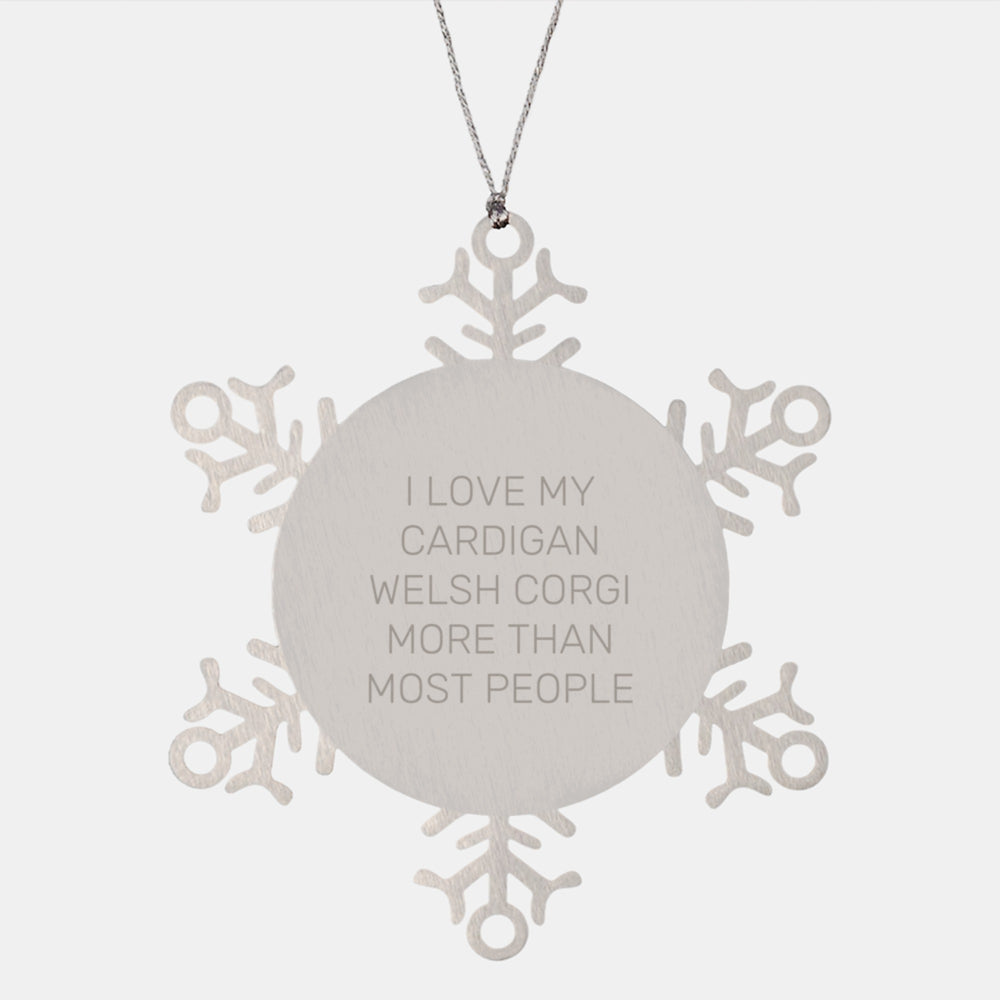 Funny Cardigan Welsh Corgi Dog Snowflake Ornament Gifts from Friends for Christmas - I Love My Cardigan Welsh Corgi More Than Most People - Image 1