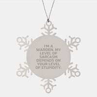 Load image into Gallery viewer, Warden Gifts - Funny Snowflake Ornament with Sarcasm Quote, Gifts from Men to Warden Friends, Unique Christmas Unique Gift - Image 1
