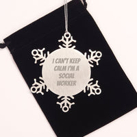 Load image into Gallery viewer, I Can&#39;t Keep Calm I&#39;m A Social Worker Gifts from Friends for Social Workers Snowflake Ornament, Unique Christmas Unique Gifts for Men and Women - Image 2
