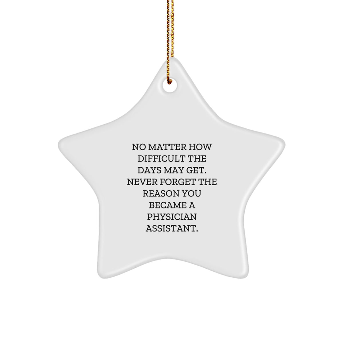 Inspirational Physician Assistant Gifts from Family - Star Ornament for Christmas Decor - Image 1