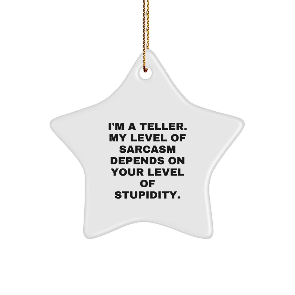 Funny Teller Star Ornament Gifts from Family, Friends, Coworkers to Teller, Men, Women, or Christmas Unique Gifts - Image 1